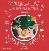 ジェン・キャンベル文／ケイティ・ハーネット絵『フランクリンとルナ、本のなかへ』（原書）<br>Franklin and Luna and the Book of Fairy Tales (Franklin and Luna)