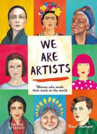 We are Artists : Women who made their mark on the world