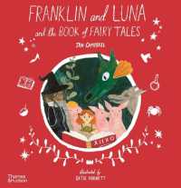 Franklin and Luna and the Book of Fairy Tales (Franklin and Luna)