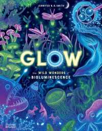 Glow : The wild wonders of bioluminescence (Wild Wonders)