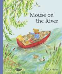 Mouse on the River (Mouse's Wood series)
