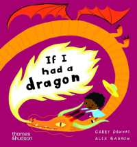 If I had a dragon (If I had a...) （Board Book）