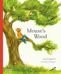 アリス・メルヴィン『のねずみくんのもりの１ねん』（原書）<br>Mouse's Wood : A Year in Nature (Mouse's Wood series)