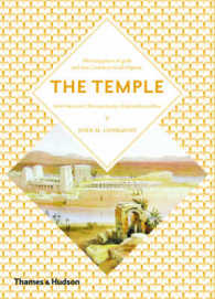 The Temple : Meeting Place of Heaven and Earth (Art & Imagination)
