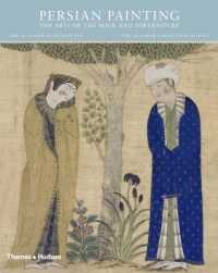 Persian Painting : The Arts of the Book and Portraiture