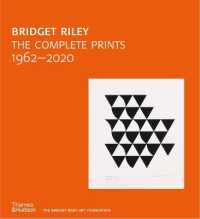 Bridget Riley: the Complete Prints : 1962-2020