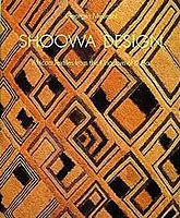 Shoowa Design : African Textiles from the Kingdom of Kuba
