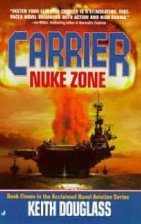 Carrier 11: Nuke Zone