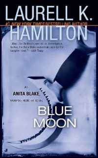Blue Moon : An Anita Blake, Vampire Hunter Novel (Anita Blake, Vampire Hunter)