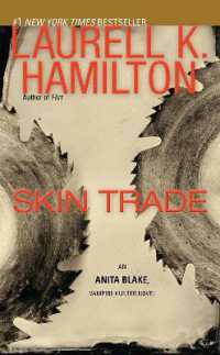 Skin Trade : An Anita Blake, Vampire Hunter Novel (Anita Blake, Vampire Hunter)