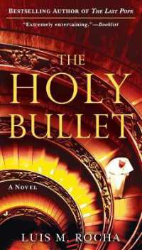 The Holy Bullet (A Vatican Novel)