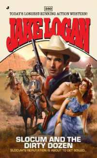 Slocum 380 : Slocum and the Dirty Dozen (Slocum)