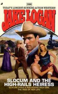 Slocum and the High-Rails Heiress (Slocum)
