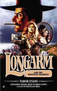 Longarm #406 : Longarm and the Mountain Manhunt (Longarm)
