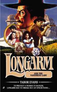 Longarm #407 : Longarm and the Vanishing Lady (Longarm)