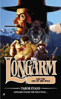 Longarm #412 : Longarm and the Cry of the Wolf (Longarm)