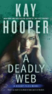 A Deadly Web (A Bishop Files Novel)
