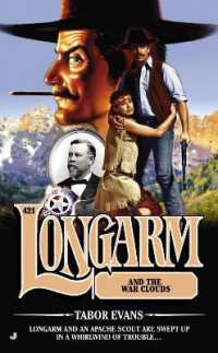 Longarm #421 : Longarm and the War Clouds (Longarm)