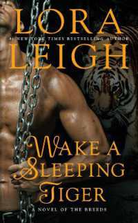 Wake a Sleeping Tiger : A Novel of the Breeds