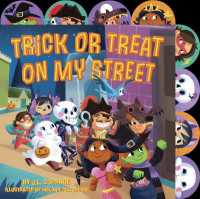 Trick or Treat on My Street （Board Book）