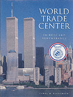 World Trade Center Tribute and Remembrance