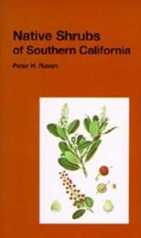 Native Shrubs of Southern California (California Natural History Guide)