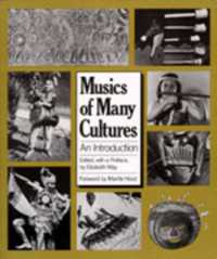 Musics of Many Cultures : An Introduction