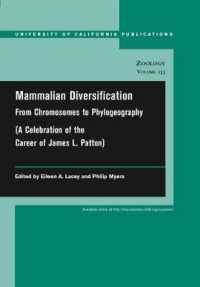 Mammalian Diversification : From Chromosomes to Phylogeography (Uc Publications in Zoology)
