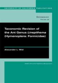 Taxonomic revision of the ant genus Linepithema (Hymenoptera: Formicidae) (Uc Publications in Entomology)