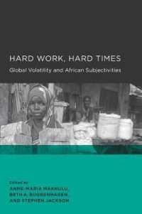 Hard Work, Hard Times : Global Volatility and African Subjectivities (Global, Area, and International Archive)