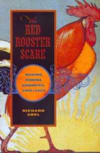 The Red Rooster Scare : Making Cinema American, 1900-1910