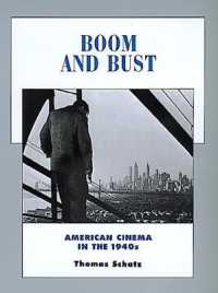 Boom and Bust : American Cinema in the 1940s (History of the American Cinema)