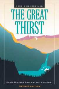 The Great Thirst : Californians and Water—A History, Revised Edition