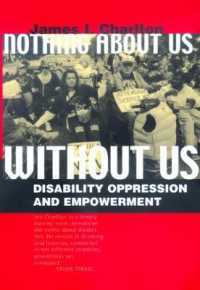 Nothing about Us without Us : Disability Oppression and Empowerment