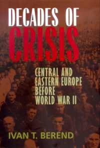 Decades of Crisis : Central and Eastern Europe before World War II
