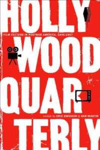 Hollywood Quarterly : Film Culture in Postwar America, 1945-1957