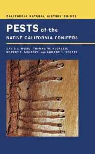 Pests of the Native California Conifers (California Natural History Guide)