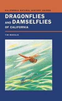 Dragonflies and Damselflies of California (California Natural History Guides)