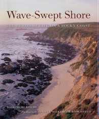 Wave-swept Shore : The Rigors of Life on a Rocky Coast