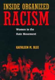 組織的人種差別に加わる女性達<br>Inside Organized Racism : Women in the Hate Movement