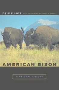 American Bison : A Natural History (Organisms and Environments)