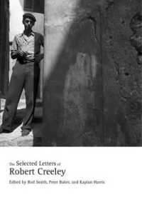 ロバート・クリーリー書簡集<br>The Selected Letters of Robert Creeley