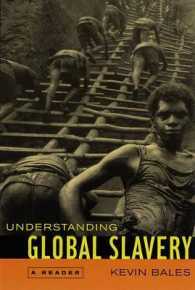 世界の奴隷問題：読本<br>Understanding Global Slavery : A Reader