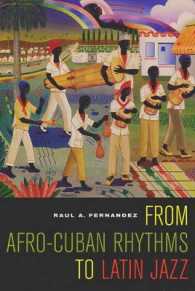 From Afro-Cuban Rhythms to Latin Jazz (Music of the African Diaspora)