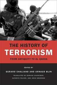 テロリズムの歴史（英訳）<br>The History of Terrorism : From Antiquity to Al Qaeda （1ST）