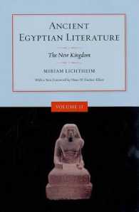 Ancient Egyptian Literature, Volume II : The New Kingdom