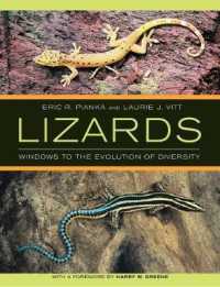 Lizards : Windows to the Evolution of Diversity (Organisms and Environments)