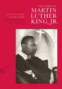 キング牧師集　第６巻：社会的福音の擁護<br>The Papers of Martin Luther King, Jr., Volume VI : Advocate of the Social Gospel, September 1948-March 1963 (Martin Luther King Papers)
