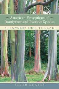アメリカの外来種観<br>American Perceptions of Immigrant and Invasive Species : Strangers on the Land