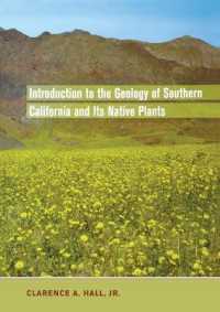 Introduction to the Geology of Southern California and Its Native Plants